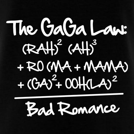 The Gaga Law t shirt